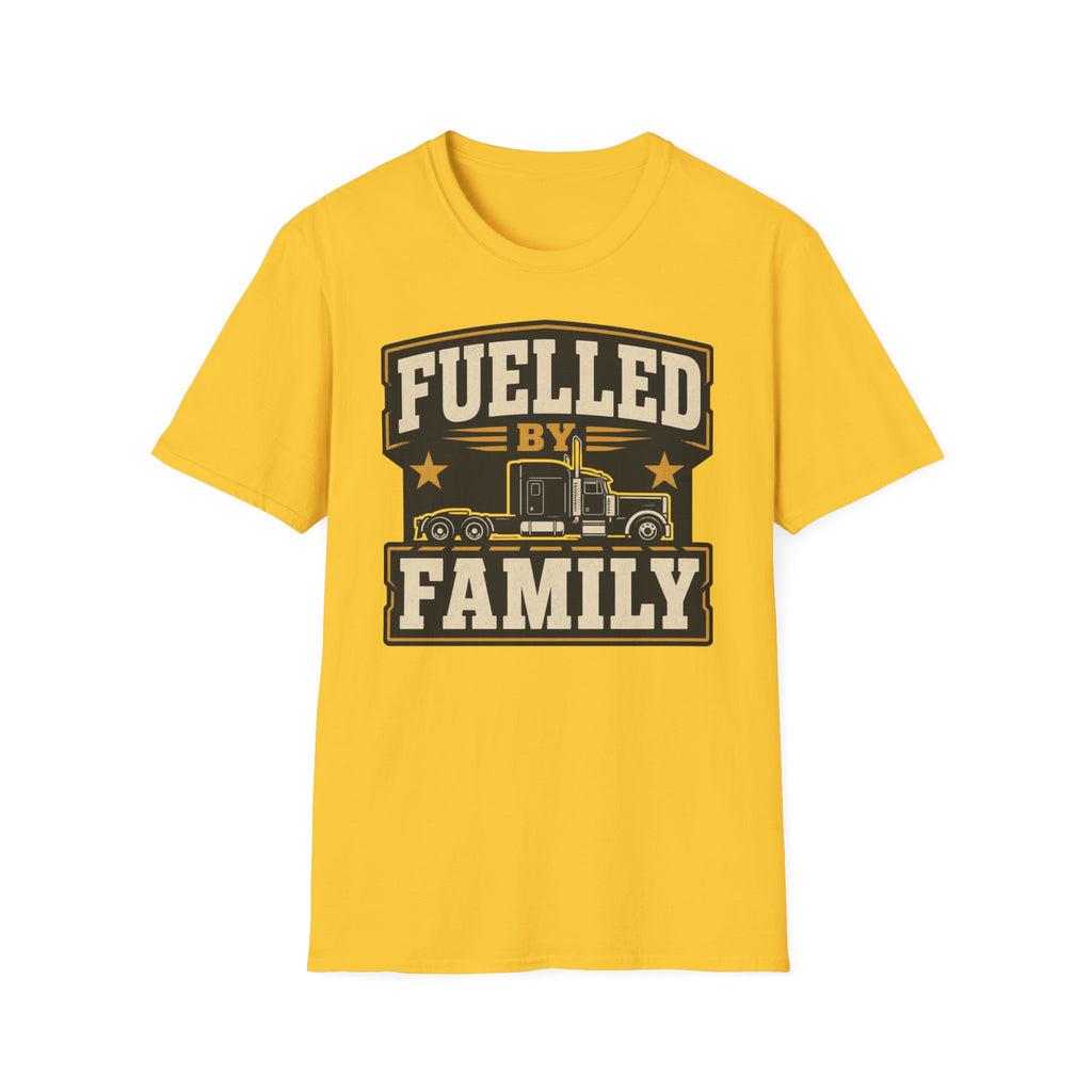Fuelled by family T-Shirt