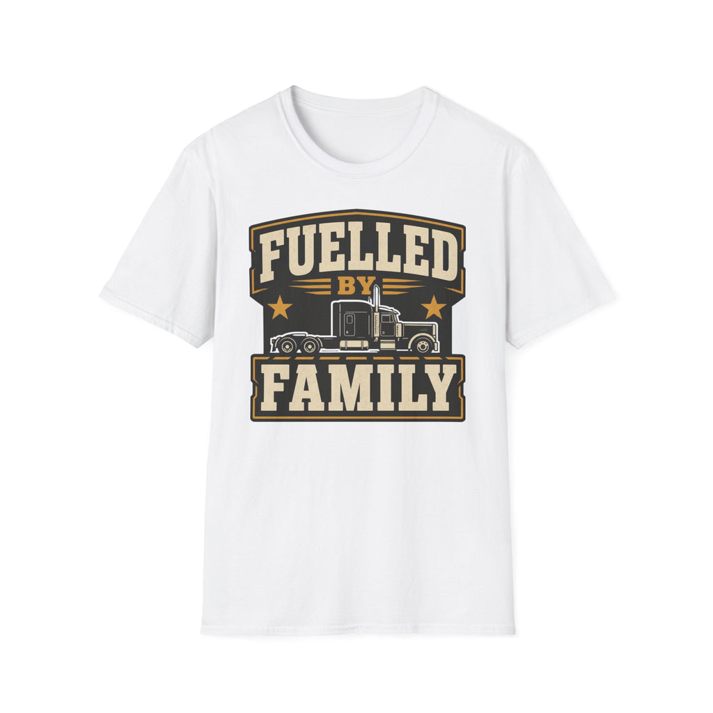Fuelled by family T-Shirt