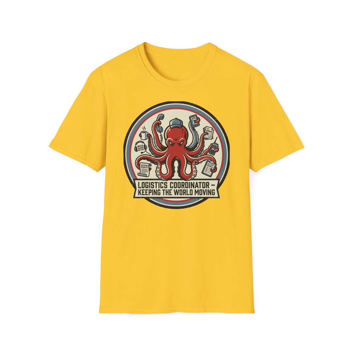 Octopus logistics coordinator T-Shirt