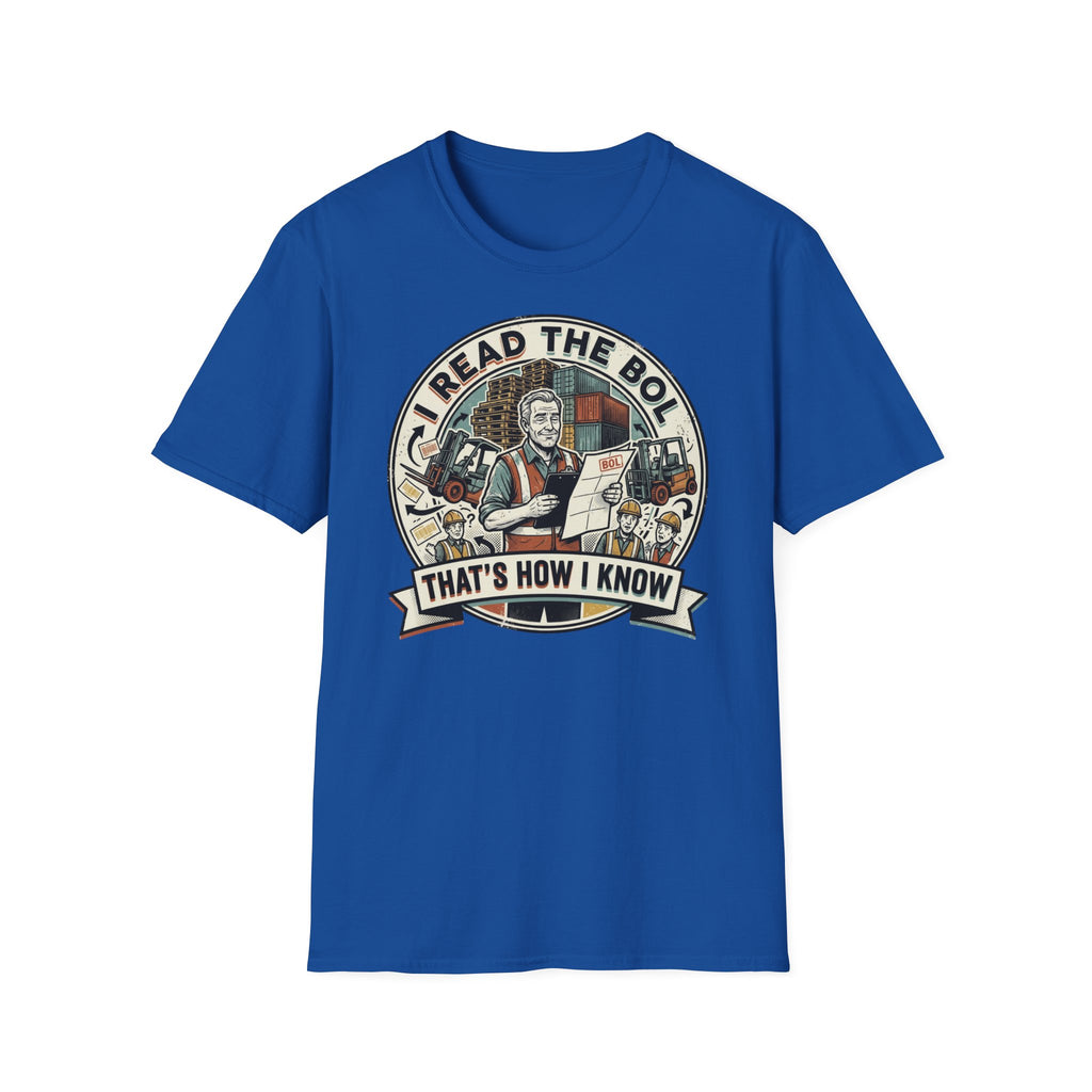 I read the BOL T-Shirt