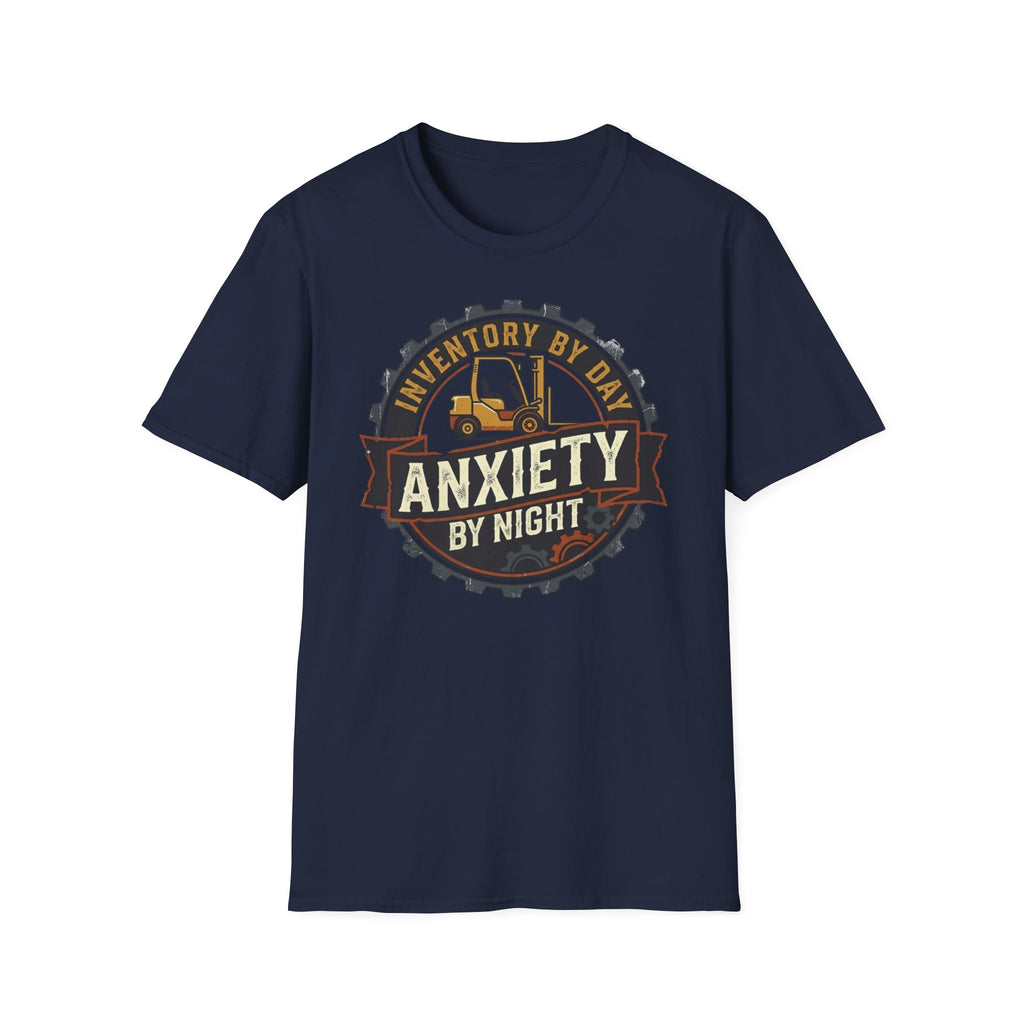 Inventory By Day Anxiety By Night T-Shirt