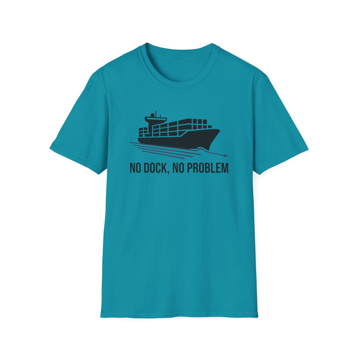 No dock no problem T-Shirt