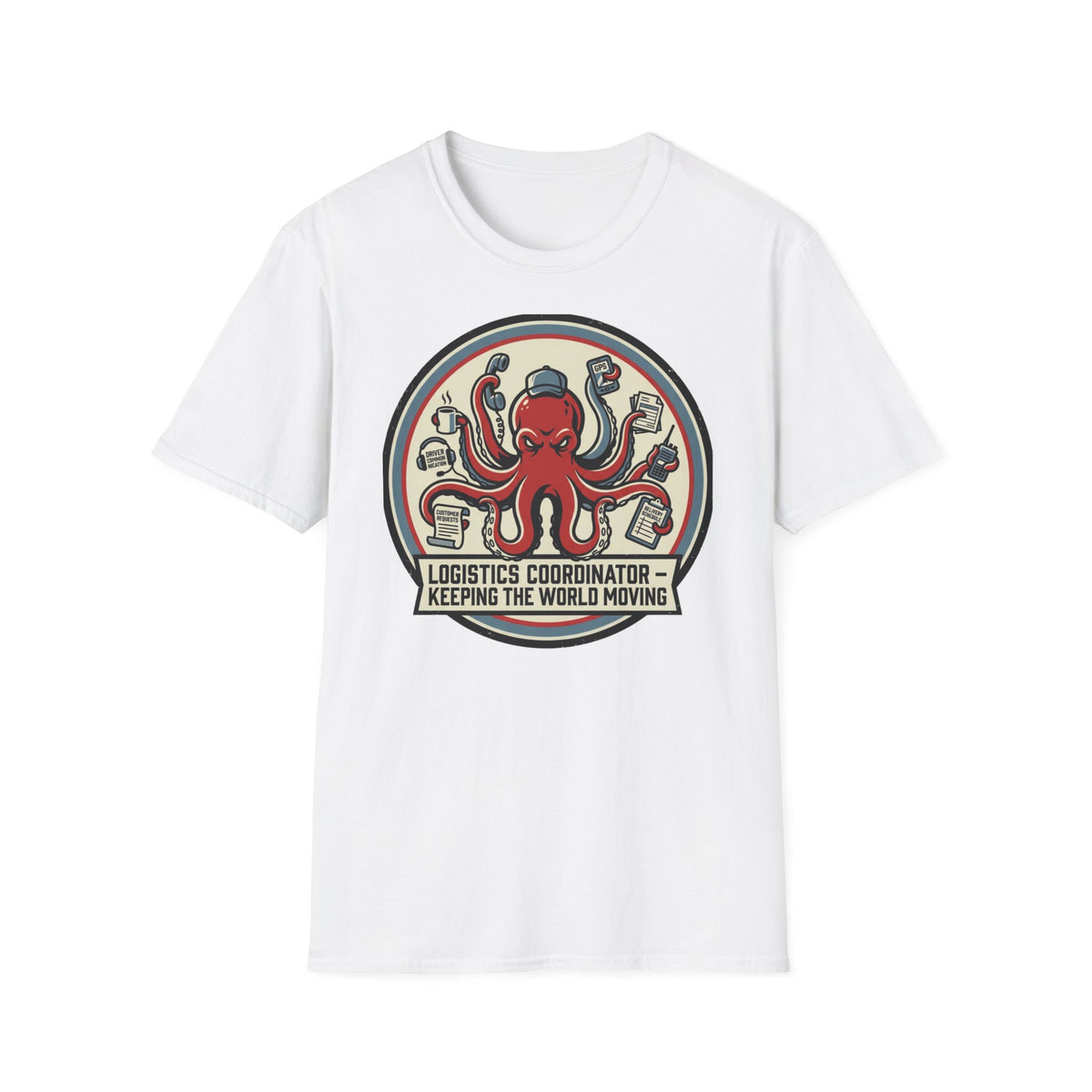 Octopus logistics coordinator T-Shirt