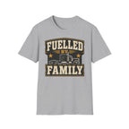 Fuelled by family T-Shirt
