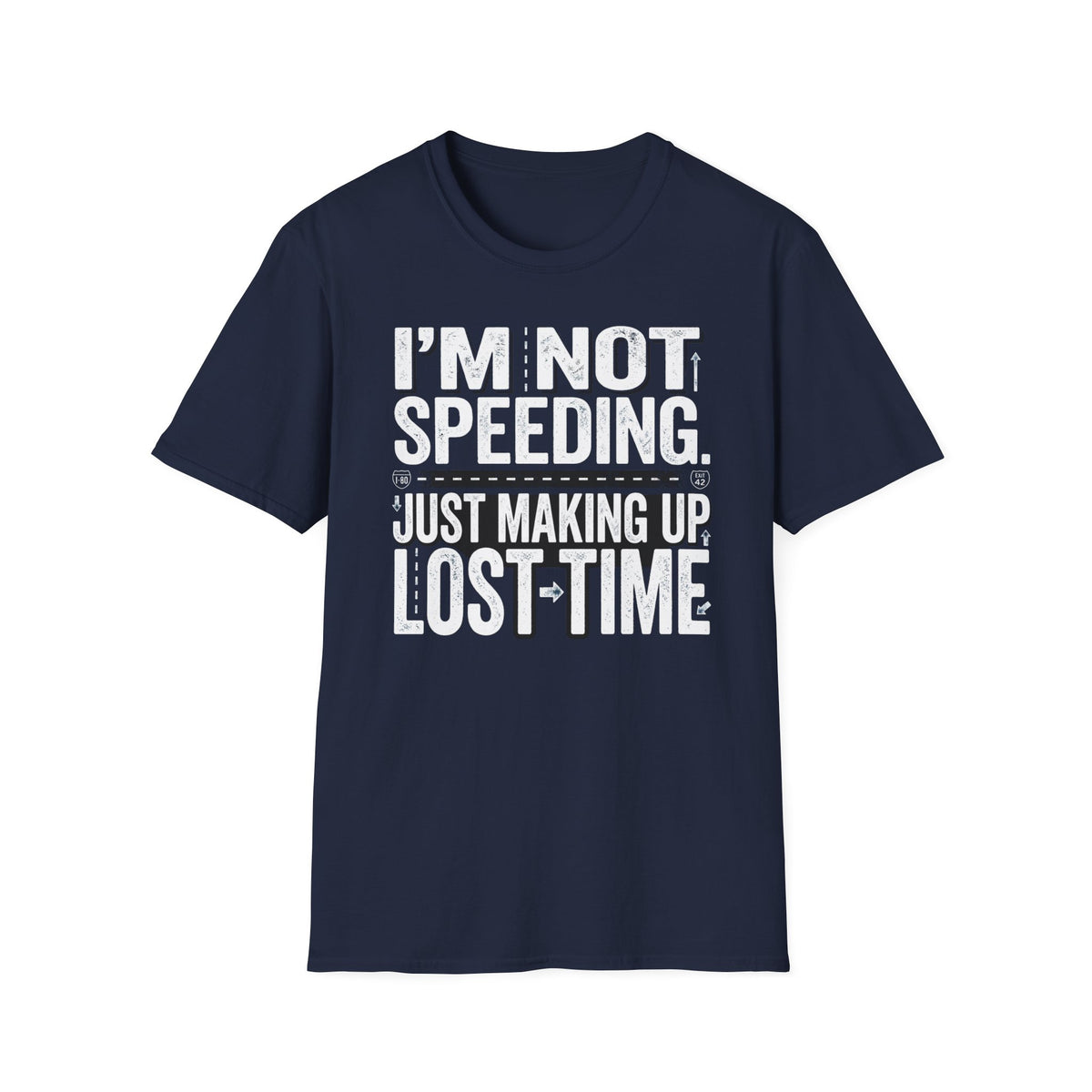 Im not speeding T-Shirt