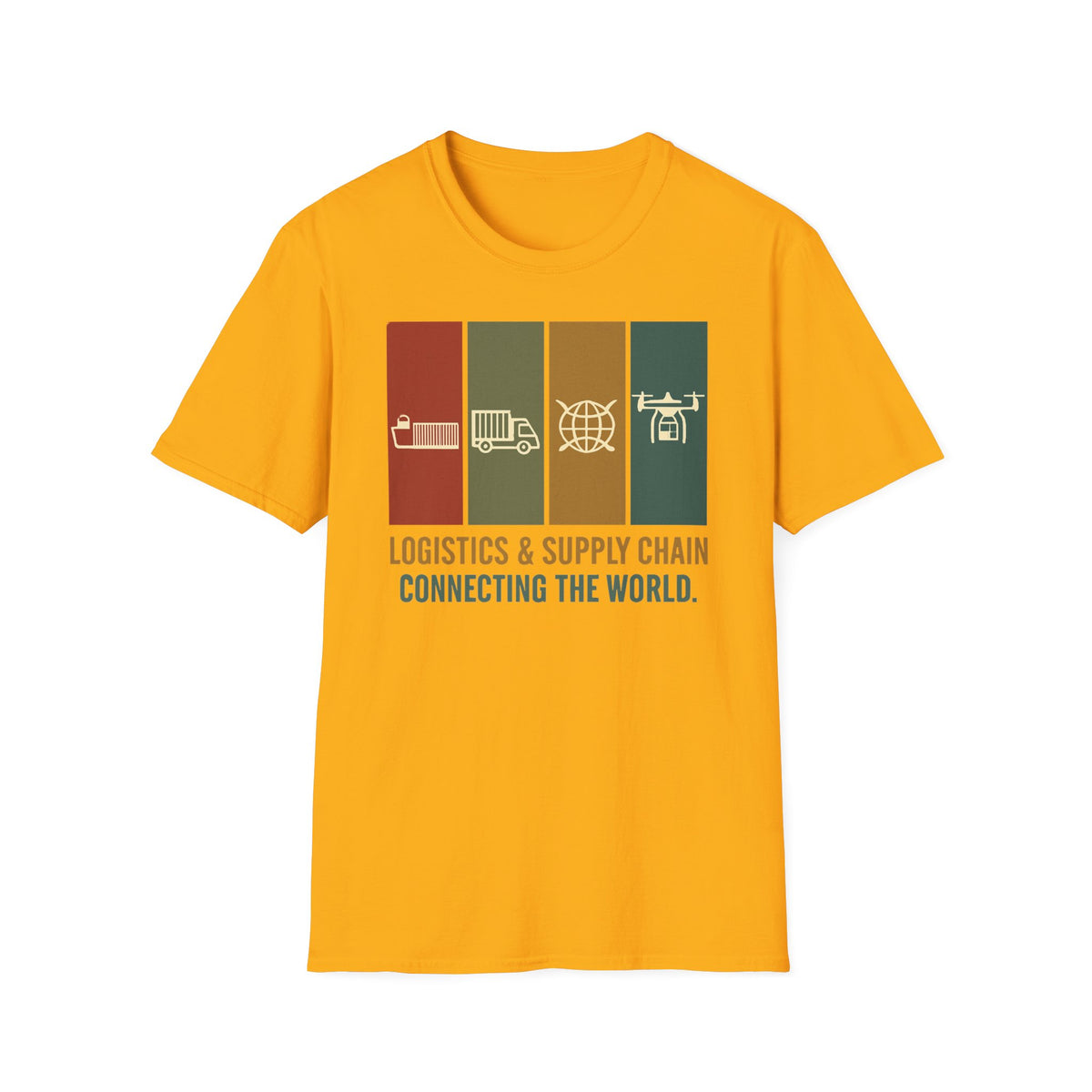 Logistics and supply chain. connecting the world T-Shirt