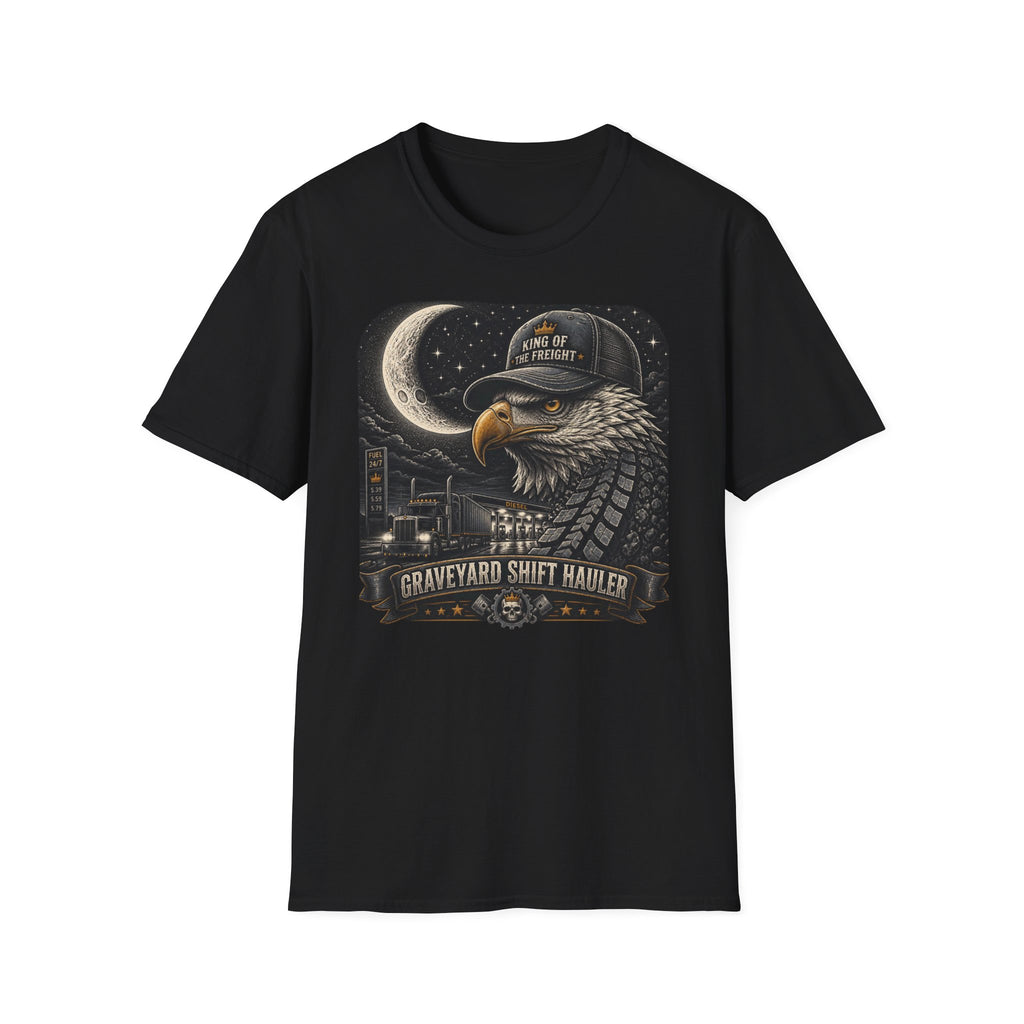 Graveyard shift hauler T-Shirt