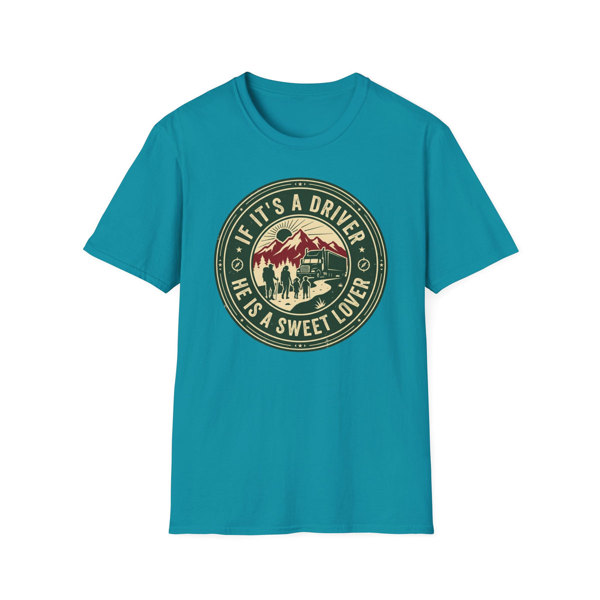 If Its a Driver He is a sweet lover T-Shirt