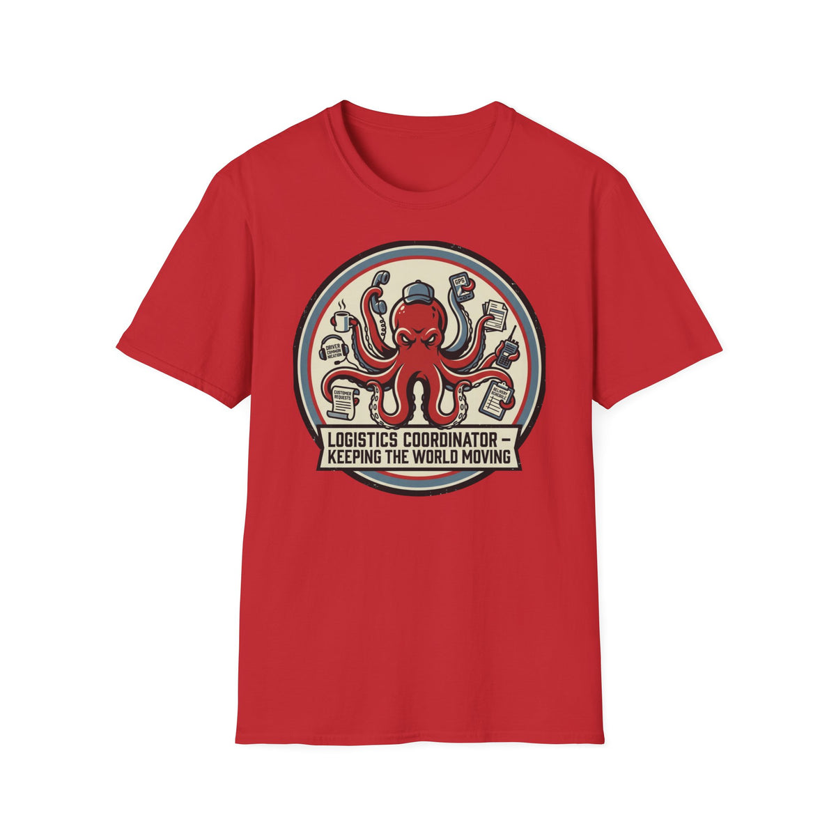 Octopus logistics coordinator T-Shirt