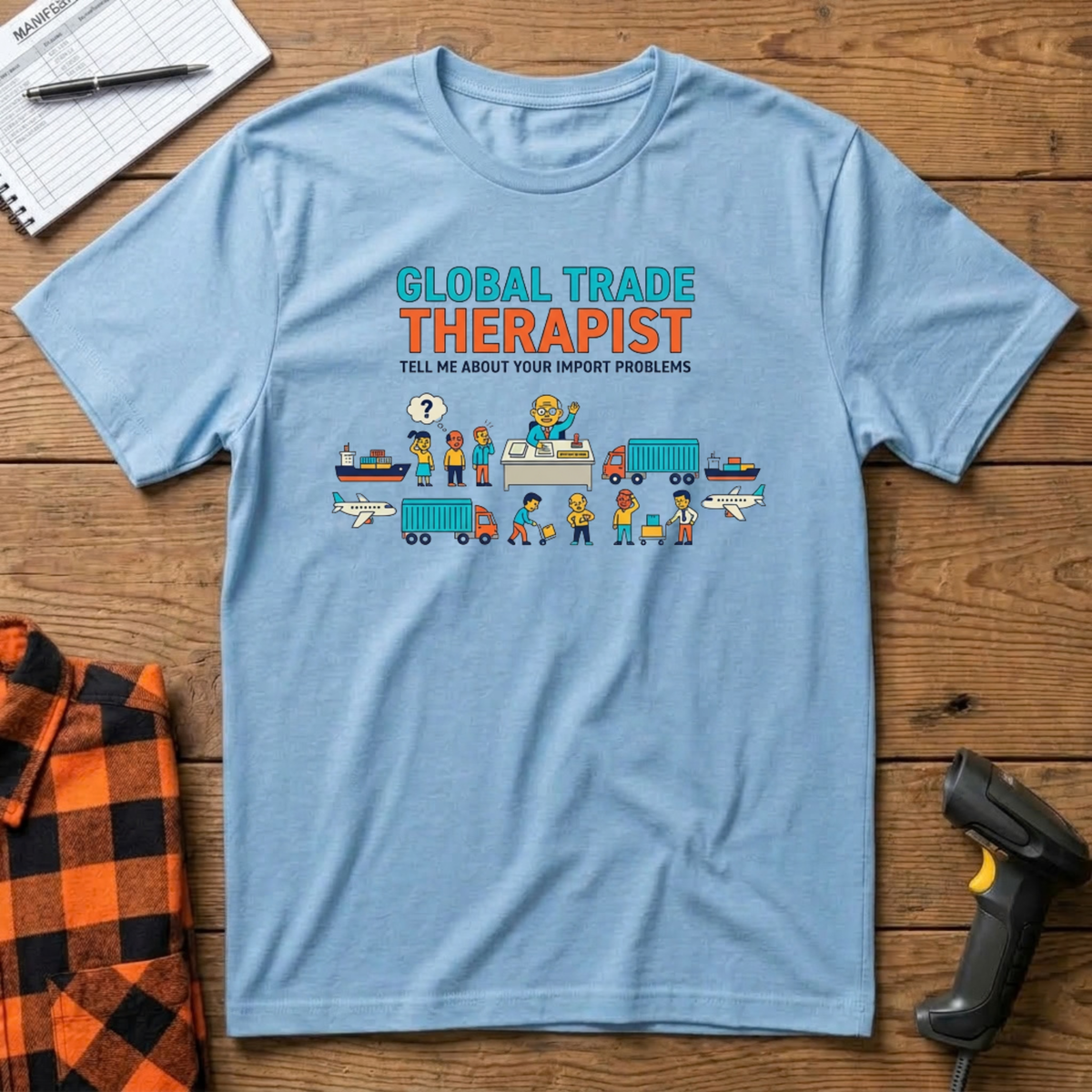 Global Trade Therapist T-Shirt