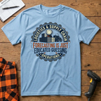 Forecasting is just educated guessing T-Shirt