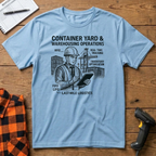 Container Yard & Warehousing T-Shirt