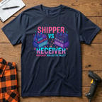 Shipper vs Receiver T-Shirt