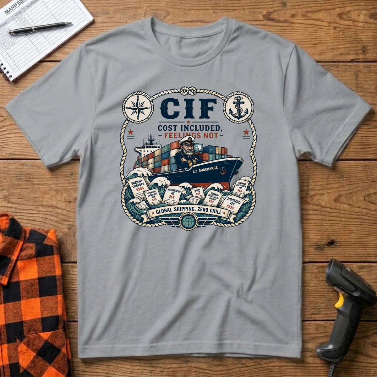 CIF-Cost Included Feelings not T-Shirt