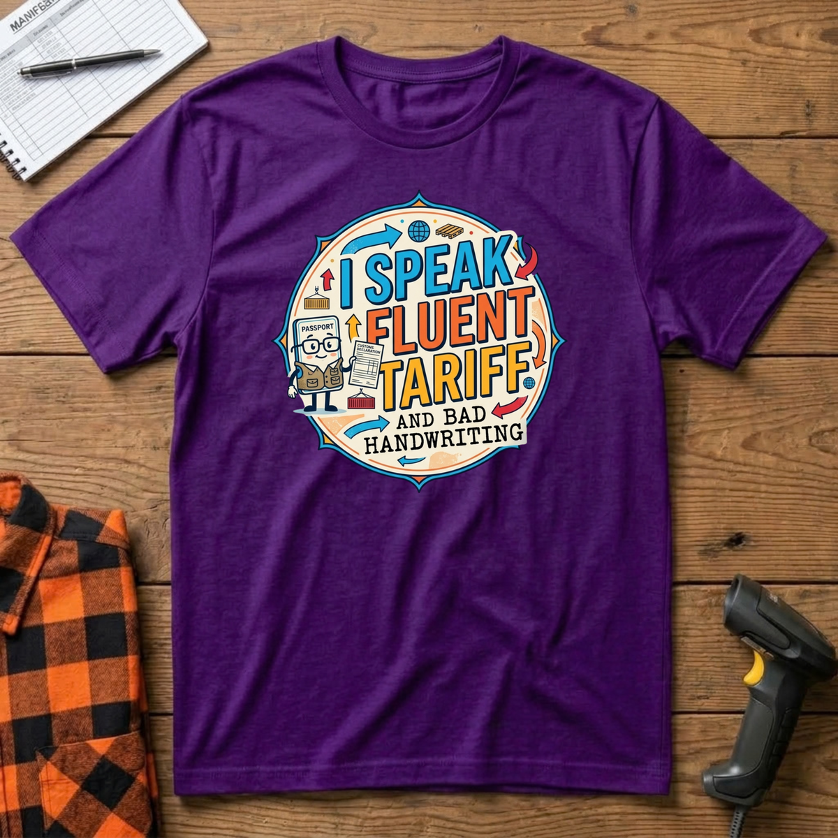 I Speak Fluent Tariff T-Shirt
