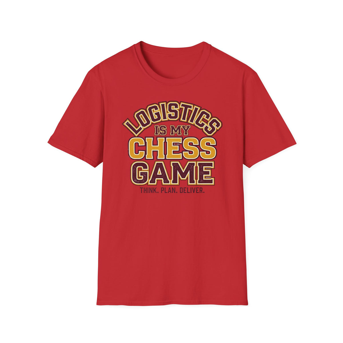 Logistics is my chess game T-Shirt