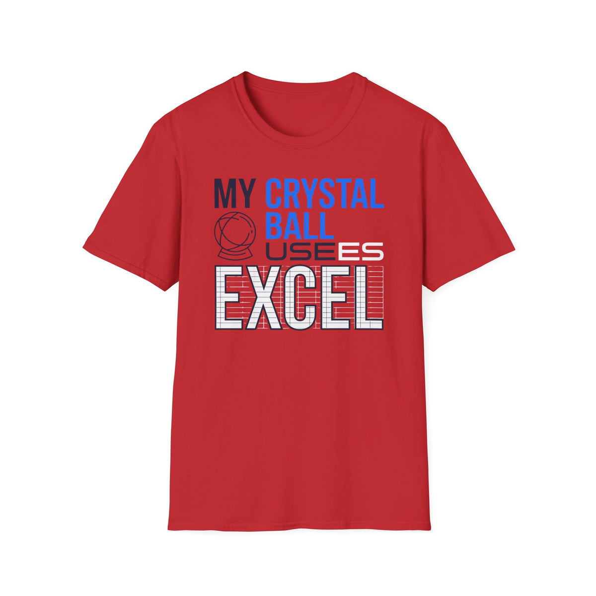 My Crystal ball uses excel T-Shirt