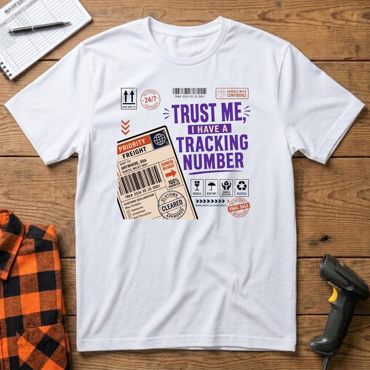 Trust me I have trucking number T-Shirt