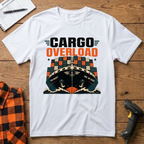 Cargo Overload. Nah, We Good! T-Shirt