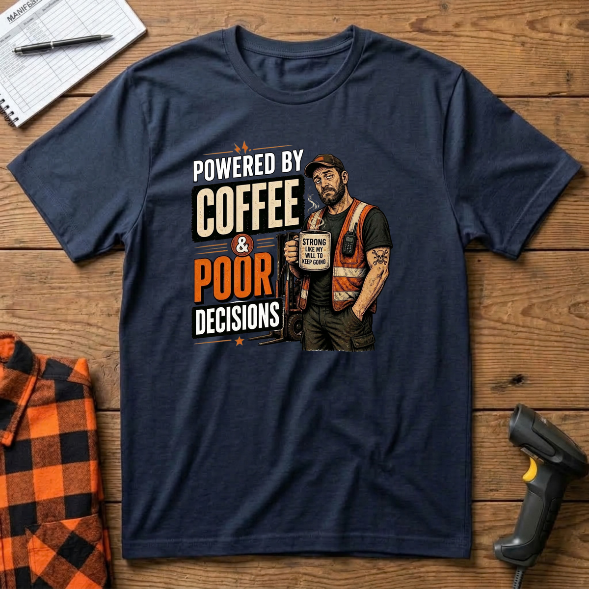 Powered by Coffee & Poor Decisions T-Shirt