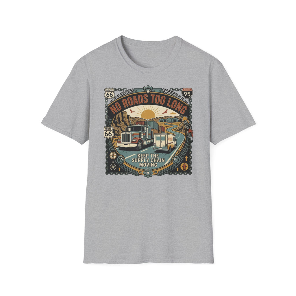 No roads too long T-Shirt