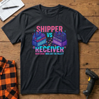 Shipper vs Receiver T-Shirt