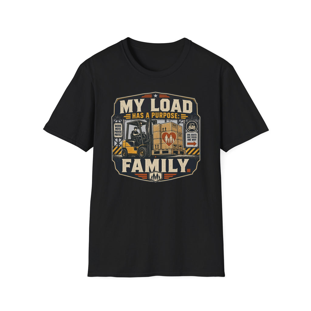 My load has a purpose T-Shirt