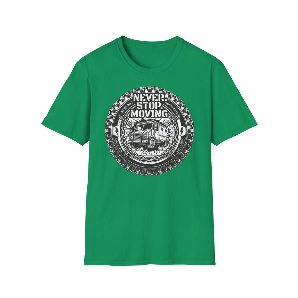 Never stop moving T-Shirt