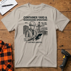 Container Yard & Warehousing T-Shirt