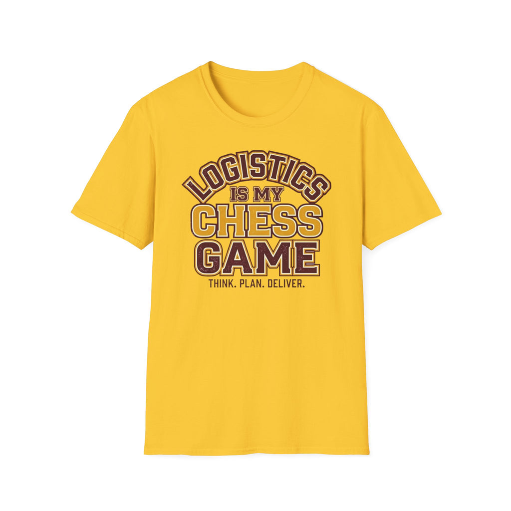 Logistics is my chess game T-Shirt