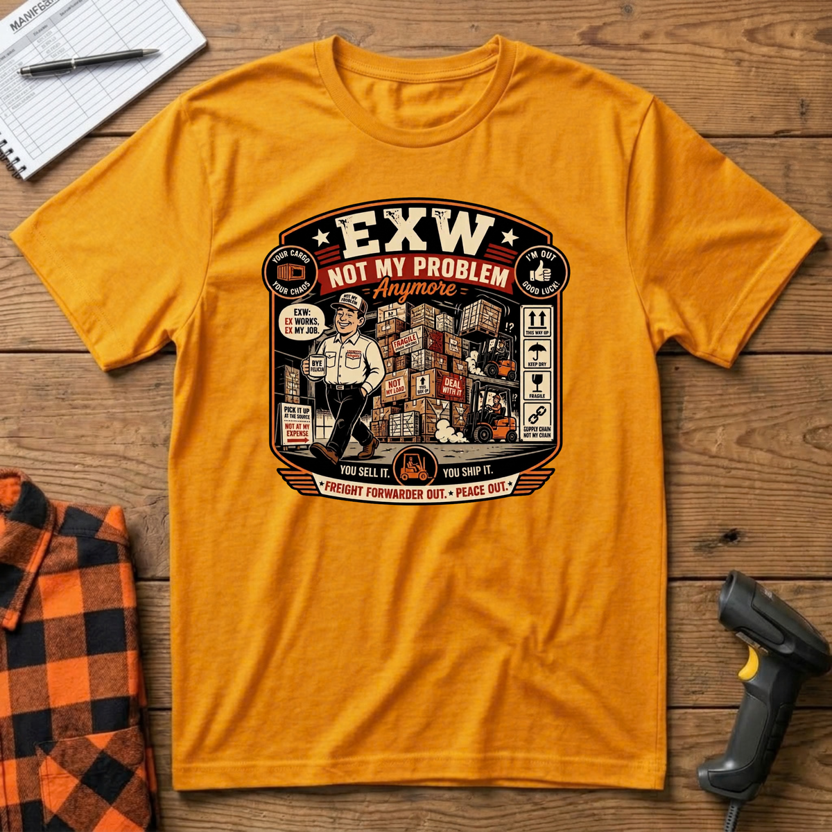 EX Works not my problem T-Shirt