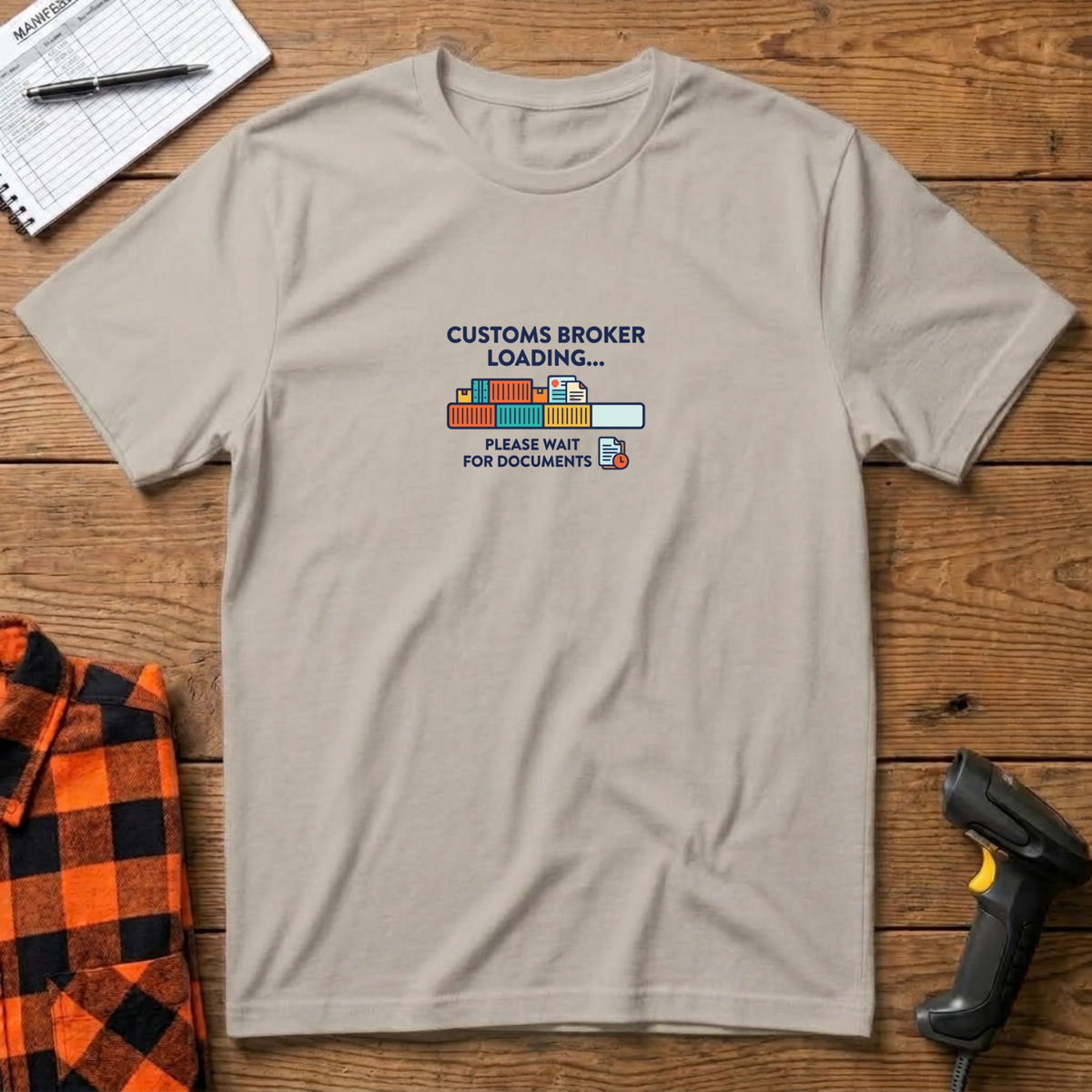 Customs Broker Loading T-Shirt