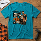 Powered by Coffee & Poor Decisions T-Shirt