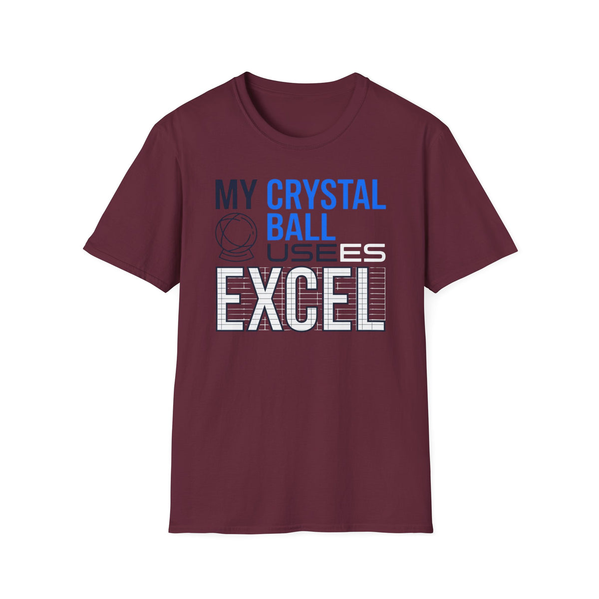 My Crystal ball uses excel T-Shirt