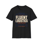 I speak fluent Logistics T-Shirt